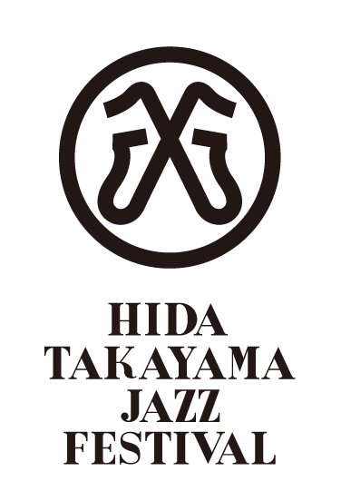 HIDA TAKAYAMA JAZZ FESTIVAL